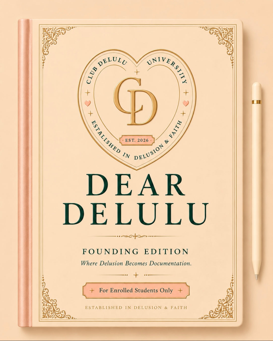 DELUSIONAL DIARIES